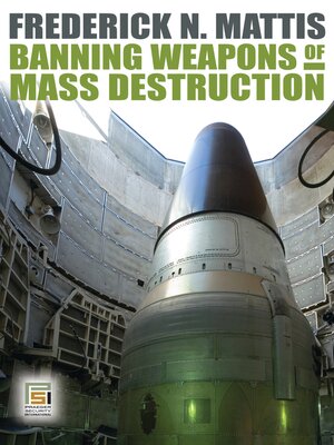 cover image of Banning Weapons of Mass Destruction